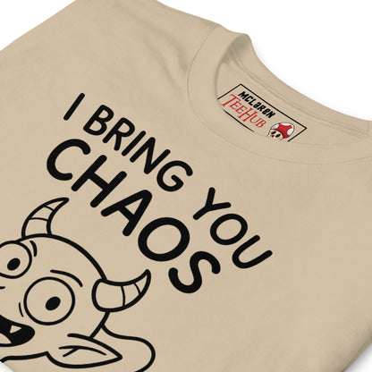 I Bring You Chaos T-Shirt