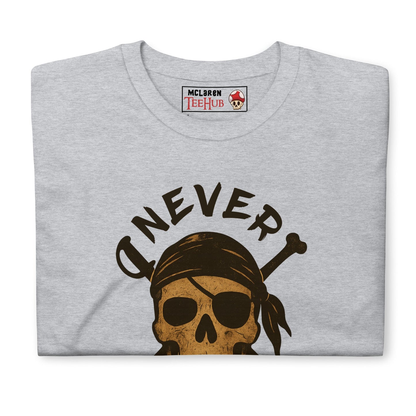 Never Say Die T-Shirt – Retro Goonies Pirate Skull Adventure Tee