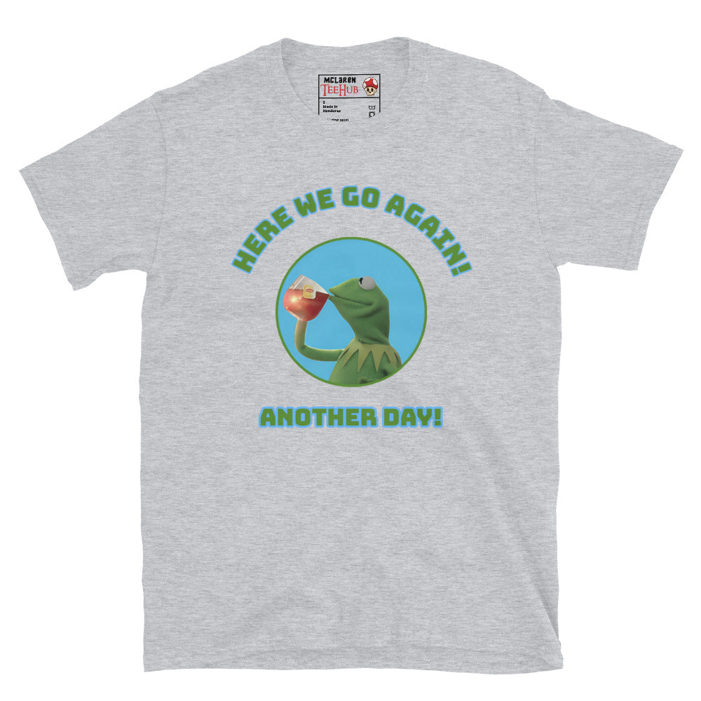 Kermit the frog style Unisex T-Shirt, T-Shirt Kermit the frog style, Muppets style T-shirts, T-shirts muppets style, work sucks T-Shirt,