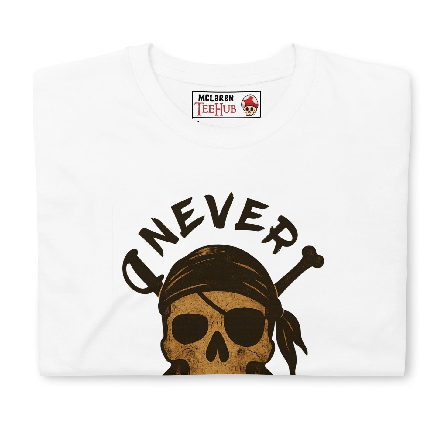 Never Say Die T-Shirt – Retro Goonies Pirate Skull Adventure Tee