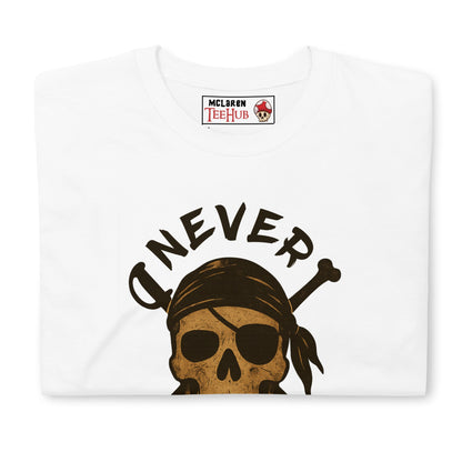 Never Say Die T-Shirt – Retro Goonies Pirate Skull Adventure Tee