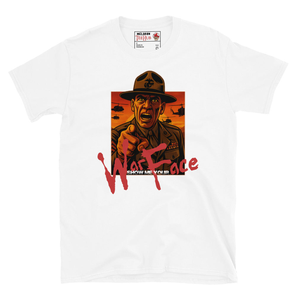 "Show Me Your War Face" Full Metal Jacket-Inspired T-Shirt
