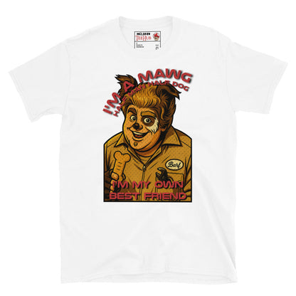 I'm a Mawg – Spaceballs Parody T-Shirt | Half-Man, Half-Dog, 100% Best Friend