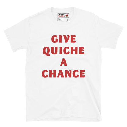 Give Quiche a Chance, Red Dwarf T-Shirt