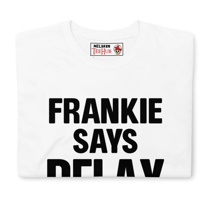Frankie Says Relax T-Shirt