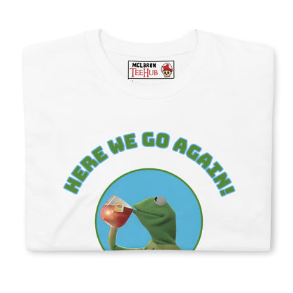 Kermit the frog style Unisex T-Shirt, T-Shirt Kermit the frog style, Muppets style T-shirts, T-shirts muppets style, work sucks T-Shirt,