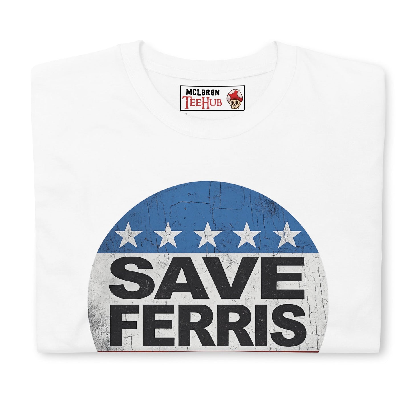 Save Ferris ( Ferris Bueller's Ay Off ) T-Shirt
