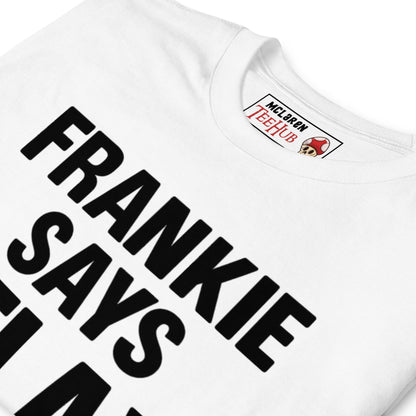 Frankie Says Relax T-Shirt