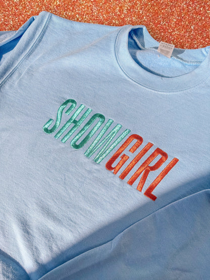 SHOWGIRL embroidered sweatshirt