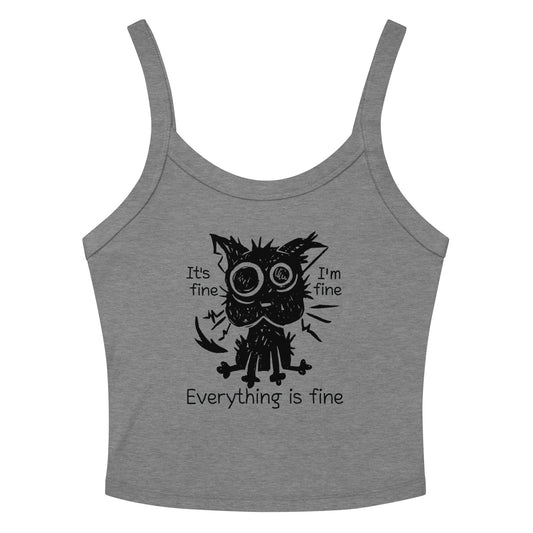 Everything Is Fine Cat micro-rib tank top Funny Anxiety Meme