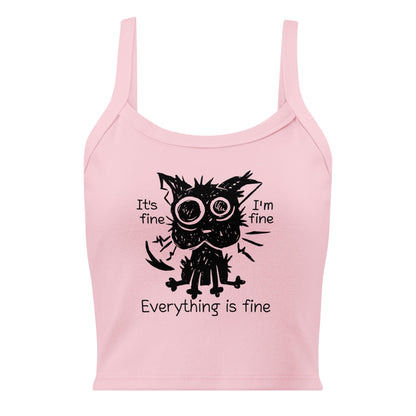 Everything Is Fine Cat micro-rib tank top Funny Anxiety Meme