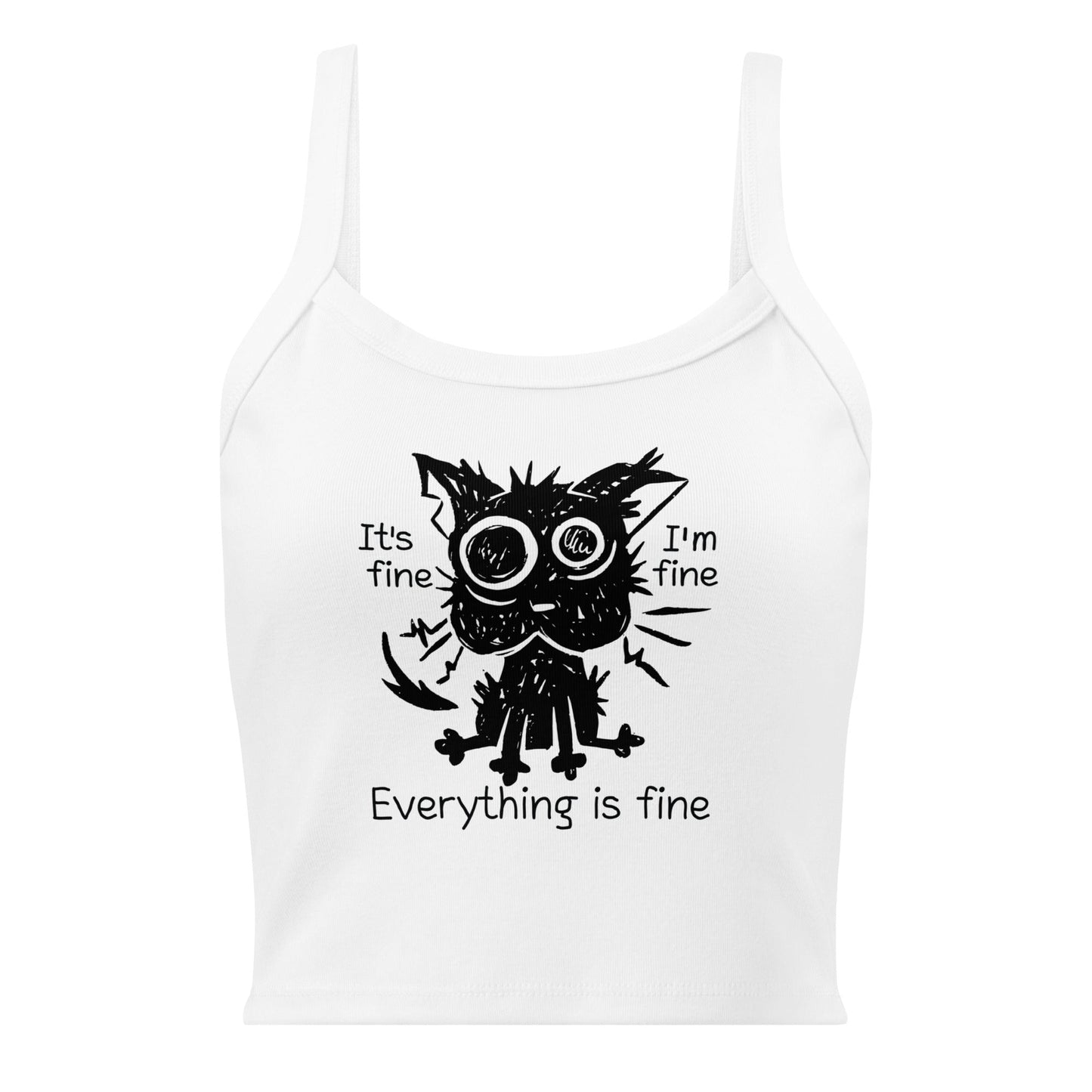 Everything Is Fine Cat micro-rib tank top Funny Anxiety Meme