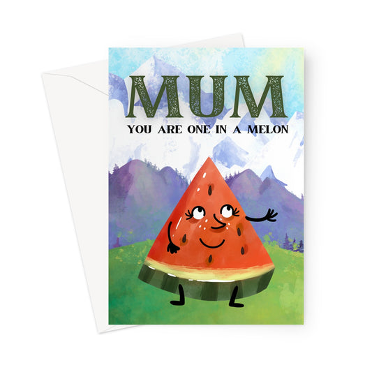 Mother's Day Card: One in a melon